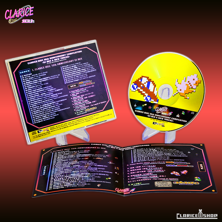 CLARICE DISC 10th ANNIVERSARY COMPILATION -DJ MIX & NEW TRACKS- CLARICE DISC 10th ANNIVERSARY COMPILATION -DJ MIX & NEW TRACKS-