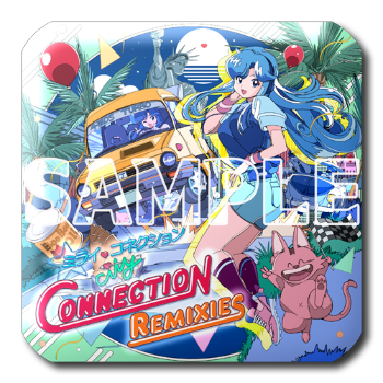 ミライコネクション -CITY CONNECTION REMIXIES-